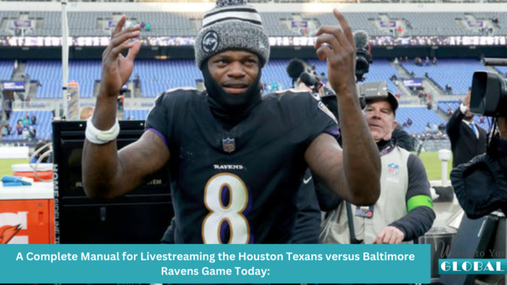 A Complete Manual for Livestreaming the Houston Texans versus Baltimore Ravens Game Today: