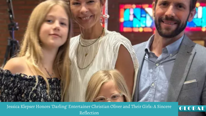 Jessica Klepser Honors 'Darling' Entertainer Christian Oliver and Their Girls: A Sincere Reflection