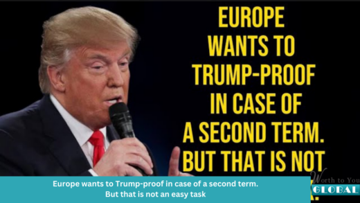 Europe wants to Trump-proof in case of a second term. But that is not an easy task