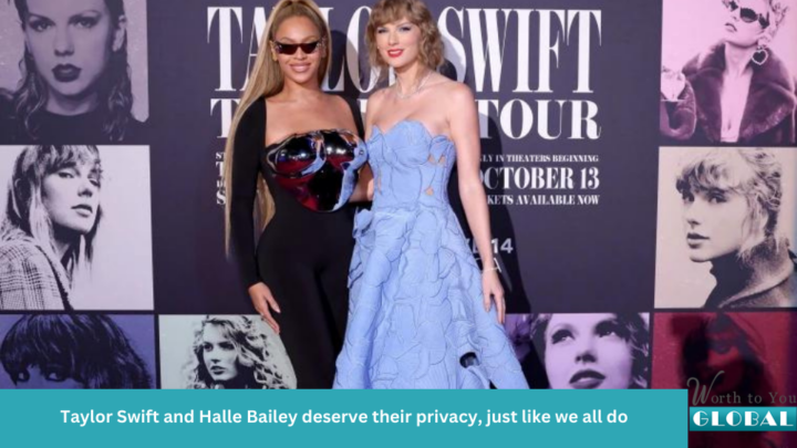 Taylor Swift and Halle Bailey deserve their privacy, just like we all do
